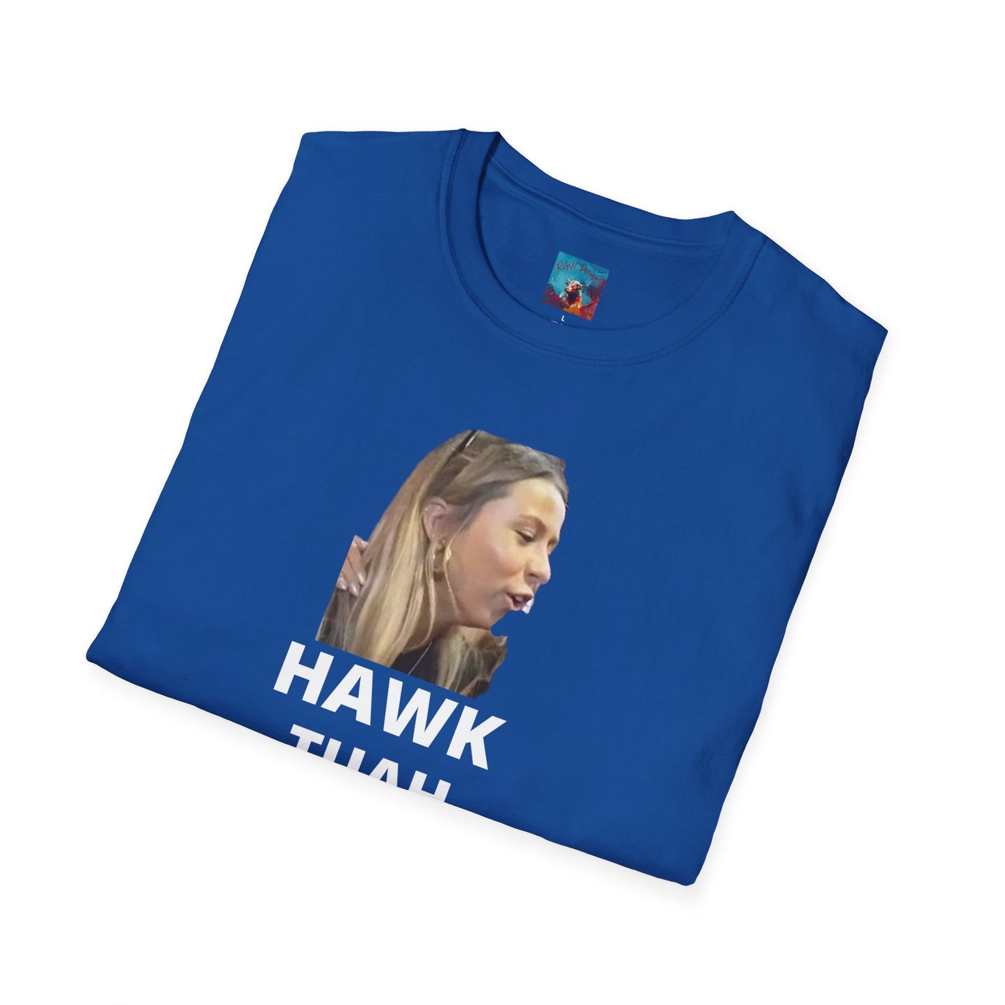 Keep calm and Hawk Tuah