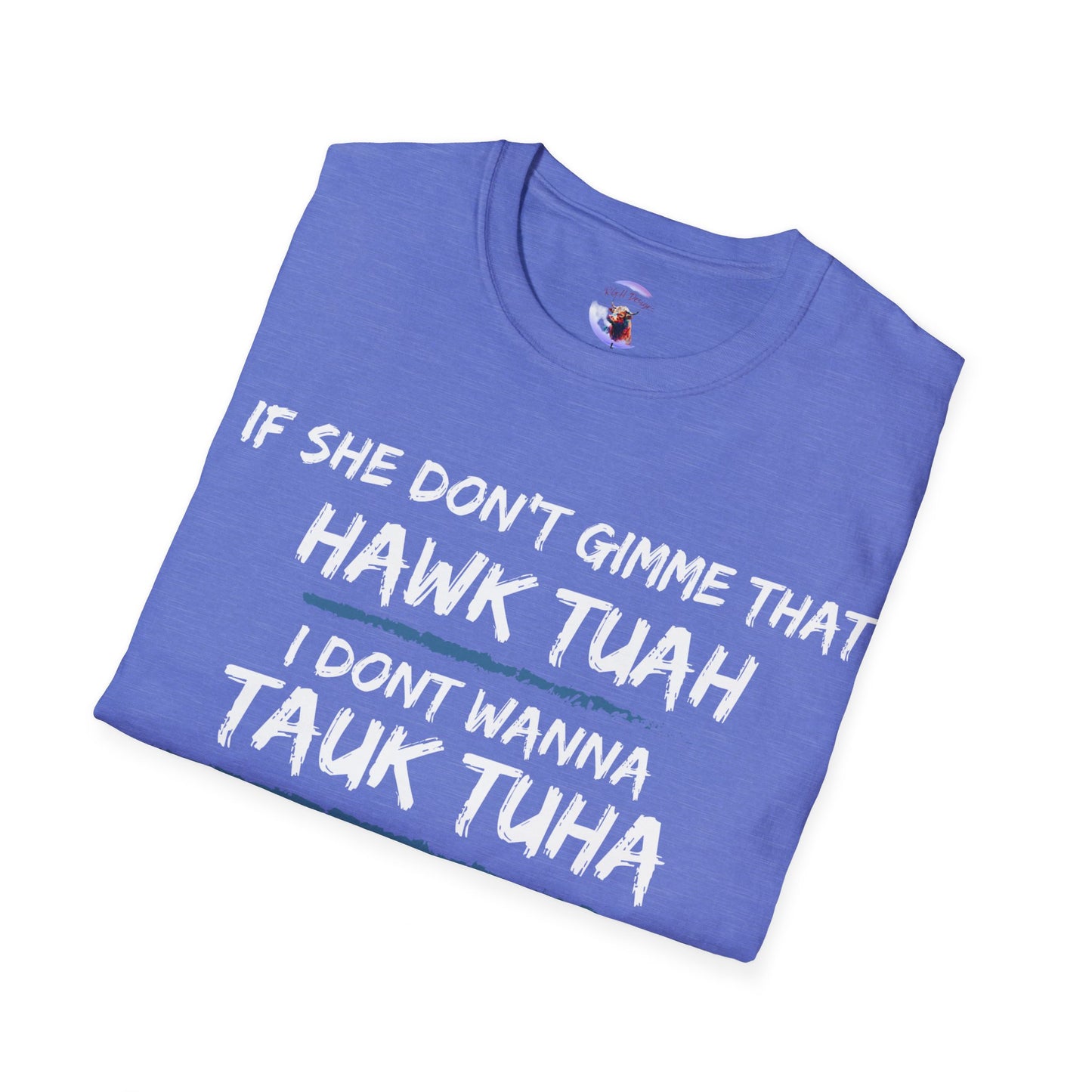 Hawk Tuah Tauk Tuha