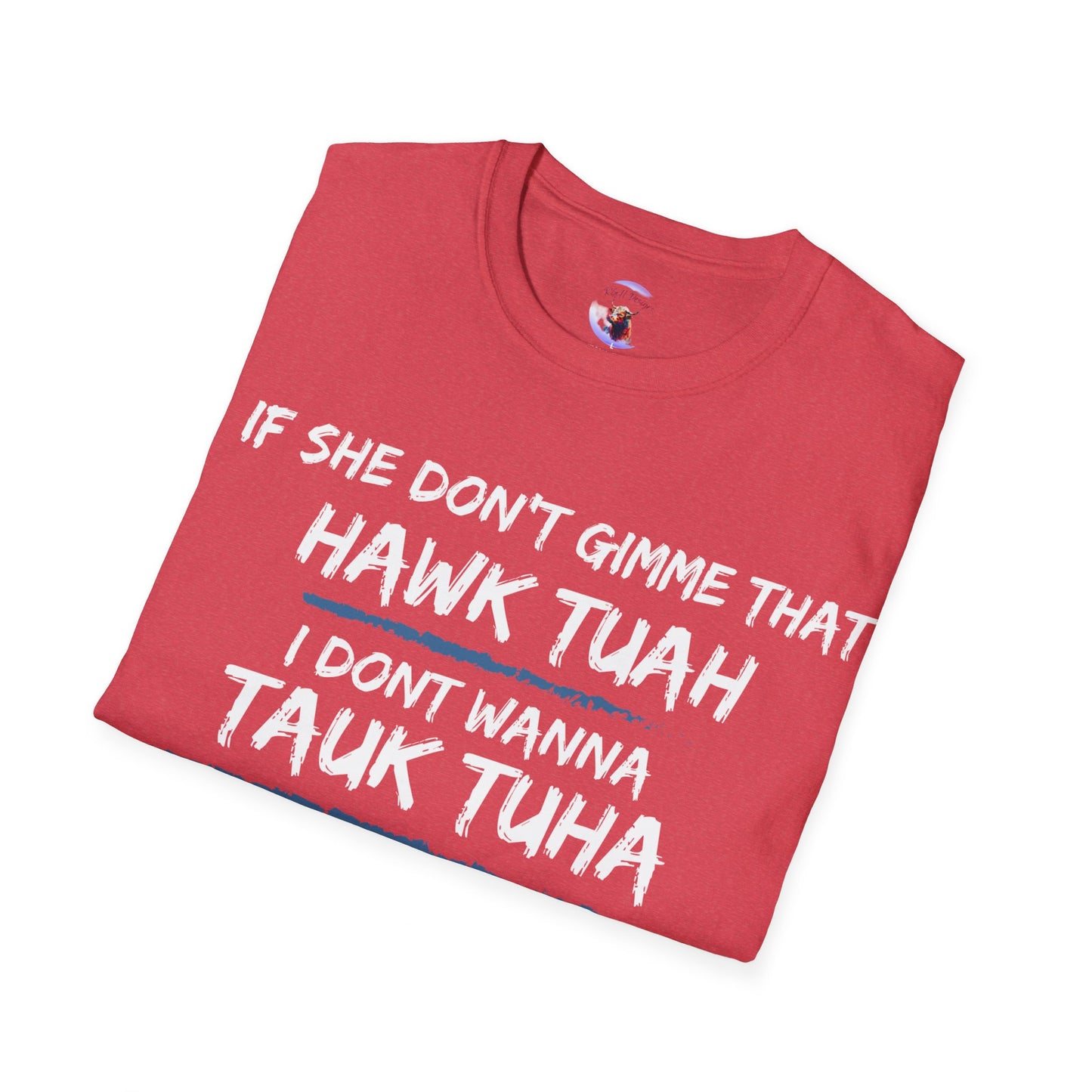Hawk Tuah Tauk Tuha
