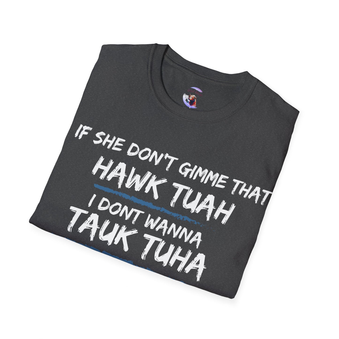 Hawk Tuah Tauk Tuha