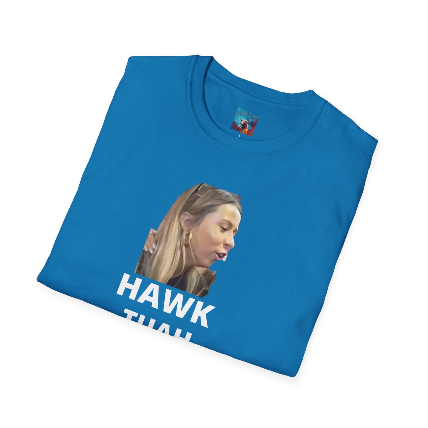 Keep calm and Hawk Tuah