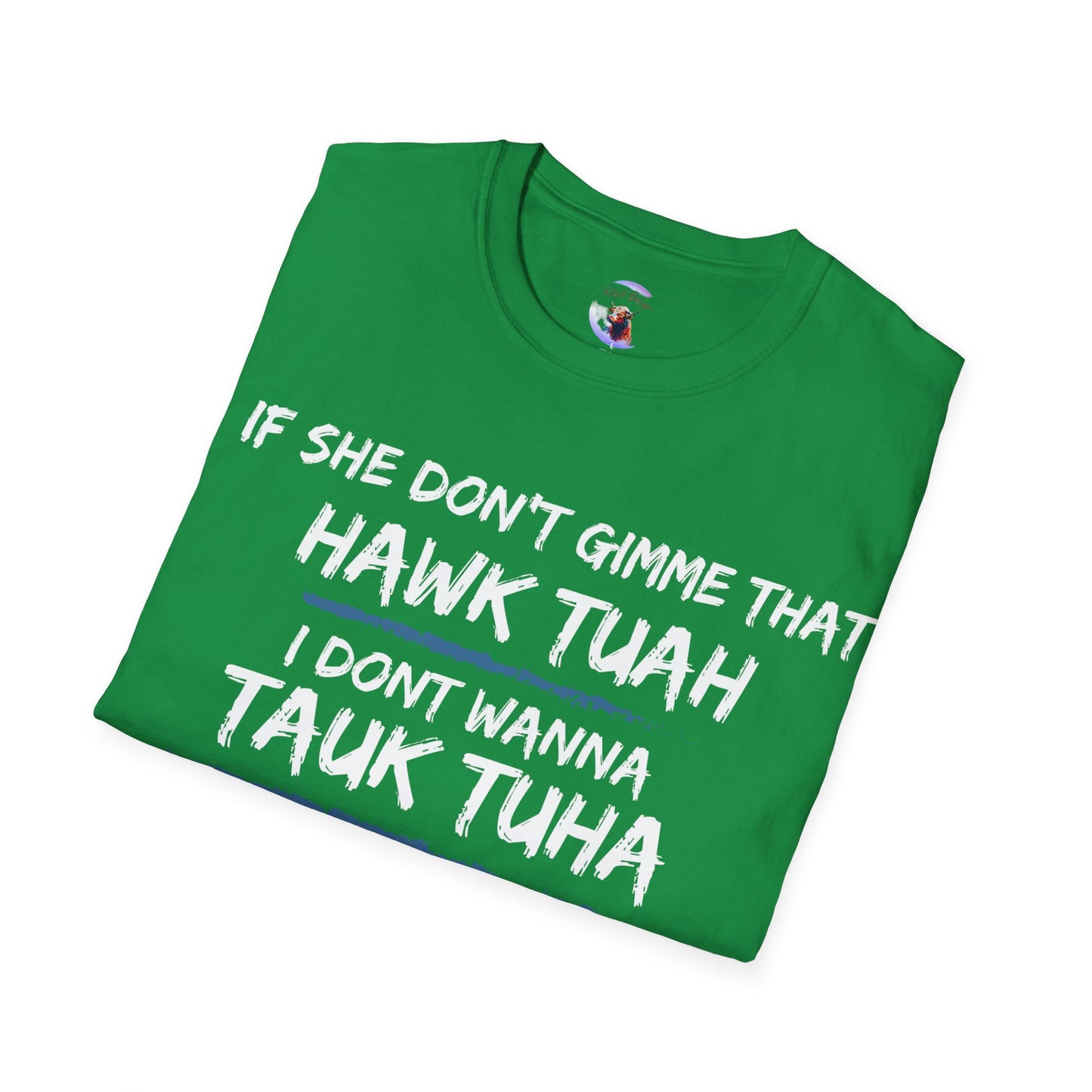 Hawk Tuah Tauk Tuha