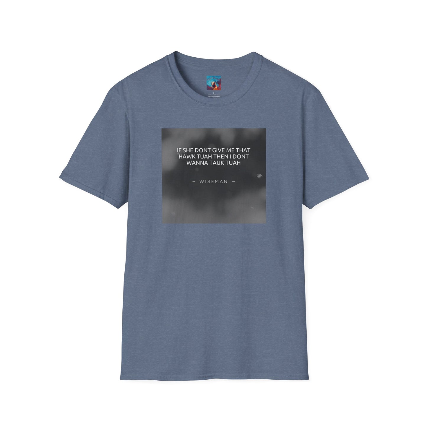 Hawk Tuah Quotable t shirt